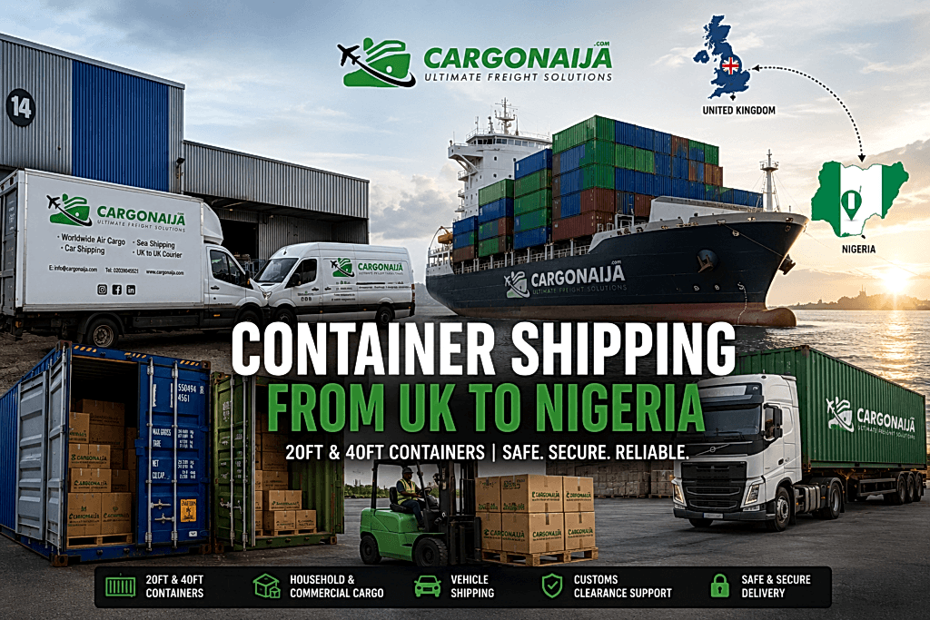 20ft and 40ft container shipping from UK to Nigeria with Cargonaija
